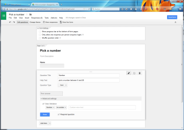 enter a form title and create your form fields ("questions"). in our case, these will be for the user's name ("Name") and a number to pick between 0 and 20 ("Number"). since we want to collect data to use in our graph, we'll make the number a required question and validate it for numeric data, via "advanced settings".